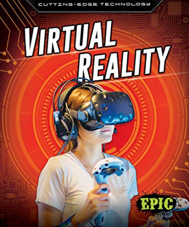 Virtual Reality (Cutting Edge Technology) - Betsy Rathburn [KSIĄŻKA]