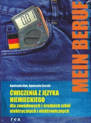 Mein Beruf Ćwiczenia Dla Szkół Elektrycznych I Elektronicznych [KSIĄŻKA]