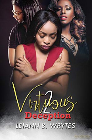 Virtuous Deception 2: Loyalty Series - Leiann B. Wrytes [KSIĄŻKA]