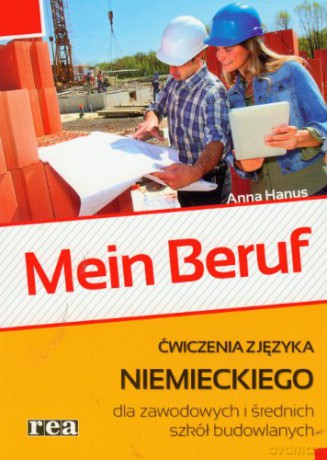Mein Beruf Ćwiczenia Dla Szkół Budowlanych [KSIĄŻKA]