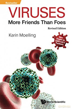 Viruses: More Friends Than Foes (Revised Edition) - Karin Moelling [KSIĄŻKA]