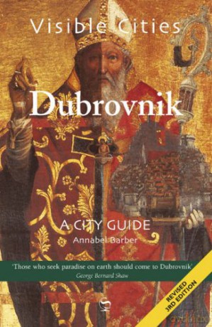 Visible Cities Dubrovnik: A City Guide (Visible Cities Guidebook Series) - Annabel Barber [KSIĄŻKA]