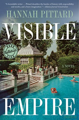 Visible Empire - Hannah Pittard [KSIĄŻKA]