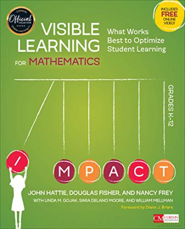 Visible Learning for Mathematics, Grades K-12: What Works Best to Optimize Student Learning (Corwin Mathematics Series) - John Hattie [KSIĄŻKA]