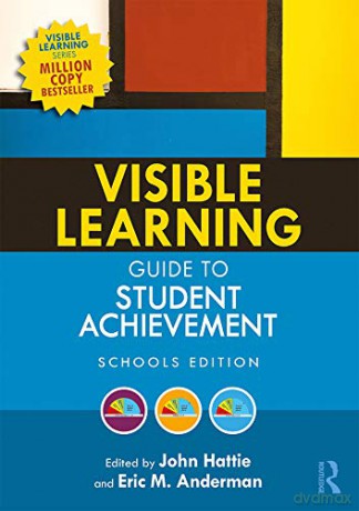 Visible Learning Guide to Student Achievement: Schools Edition - John Hattie [KSIĄŻKA]