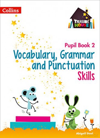 Vocabulary, Grammar and Punctuation Skills Pupil Book 2 (Treasure House) - Abigail Steel [KSIĄŻKA]