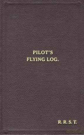 W/Cdr Robert Stanford Tuck Facsimile Flying Log Book (After the Battle S.) - Robert R.Stanford Tuck [KSIĄŻKA]