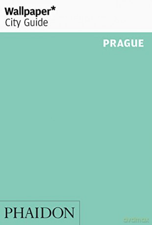 Wallpaper* City Guide Prague - Wallpaper* [KSIĄŻKA]