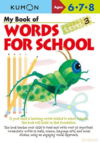 Words For School L3: Level 3 (My Book Of) - Kumon [KSIĄŻKA]