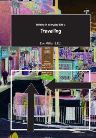 Writing in Everyday Life 2: Travelling - Sally Killean [KSIĄŻKA]
