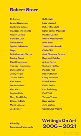Writings on Art 2006-2021: 2006-2021 - Robert Storr [KSIĄŻKA]