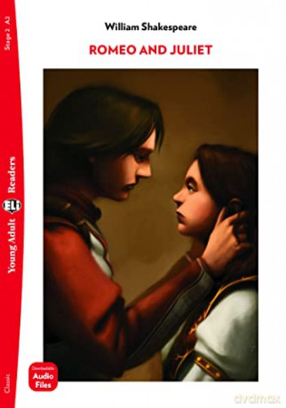 Young Adult ELI Readers - English: Romeo and Juliet + downloadable audio - William Shakespeare [KSIĄŻKA]
