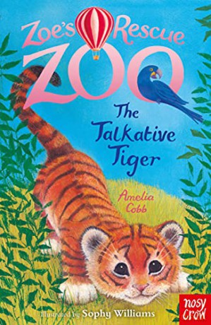 Zoe's Rescue Zoo: The Talkative Tiger - Amelia Cobb [KSIĄŻKA]