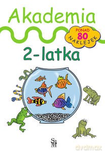 Akademia 2-latka - Julia Śniarowska [KSIĄŻKA]