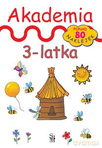 Akademia 3-latka - Julia Śniarowska [KSIĄŻKA]