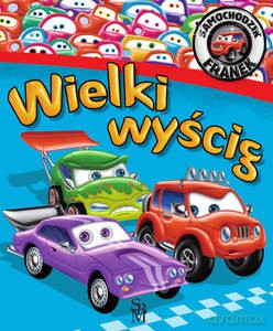 Samochodzik Franek. Wielki wyścig - Elżbieta Wójcik [KSIĄŻKA]