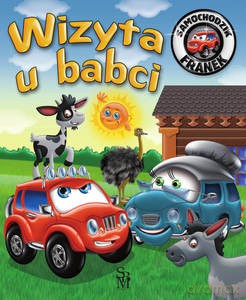 Samochodzik Franek. Wizyta u babci - Karolina Górska [KSIĄŻKA]