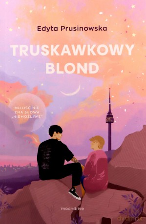 Truskawkowy blond - Edyta Prusinowska [KSIĄŻKA]