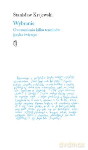 Wybranie. O rozumieniu kilku terminów języka świętego - Stanisław Krajewski [KSIĄŻKA]