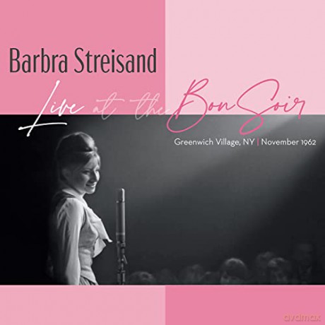 Barbra Streisand: Live At The Bon Soir [CD]
