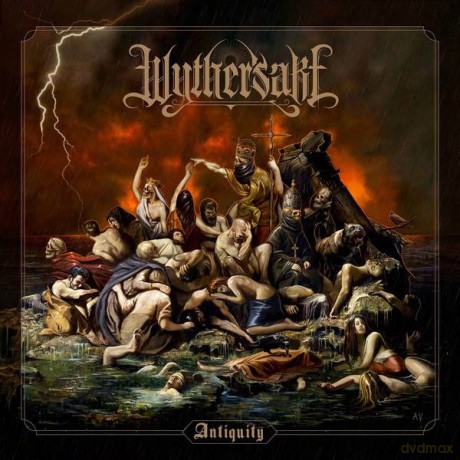 Wythersake: Antiquity [CD]