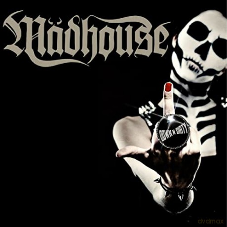 Madhouse: Down N Dirty [CD]