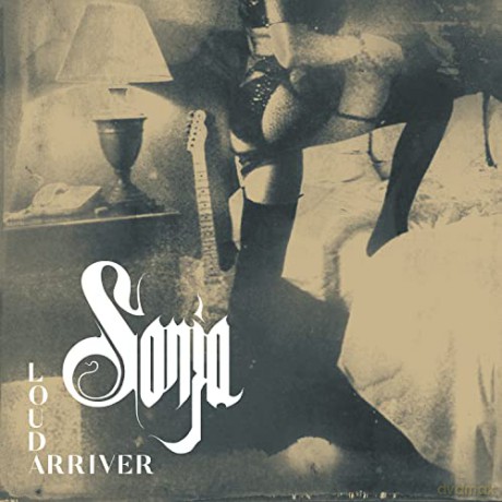 Sonja: Loud Arriver [CD]