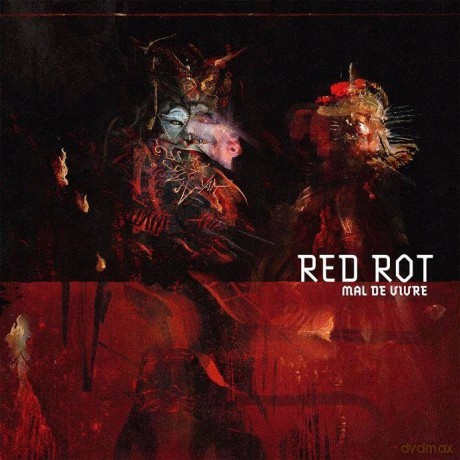 Red Rot: Mal De Vivre (digipack) [CD]