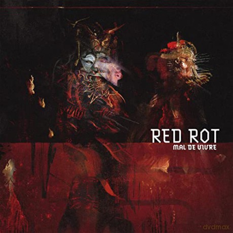Red Rot: Mal De Vivre (digipack) [CD]