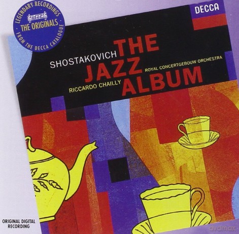 Chailly, Royal Concert.Orch.: Shostakovich:The Jazz Album [CD]