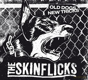 The Skinflicks: Old Dogs New Tricks [CD]
