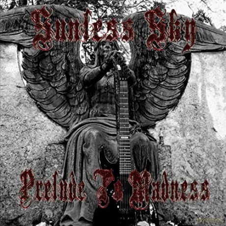 Sunless Sky: Prelude To Madness [CD]