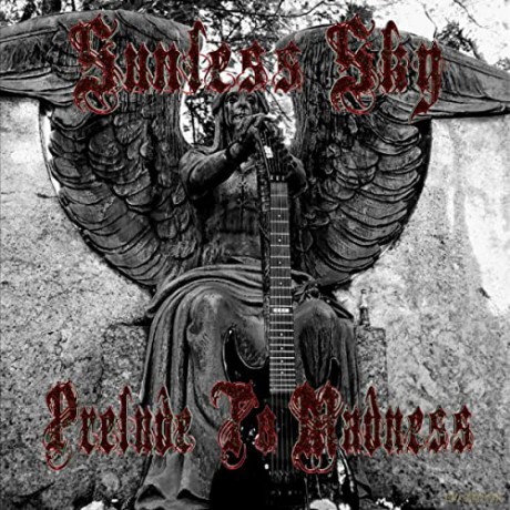 Sunless Sky: Prelude To Madness [CD]