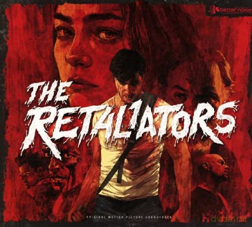 The Retaliators soundtrack (digipack) [CD]