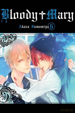 Bloody Mary (Tom 6) - Samamiya Akaza [KOMIKS]