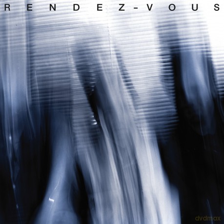Rendez-Vous: Rendez-Vous [CD]