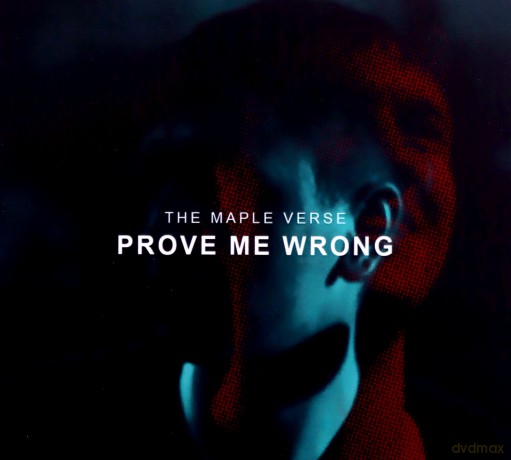 The Maple Verse: Prove Me Wrong [CD]