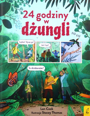 24 godziny w dżungli. 24 godziny w... - Lan Cook [KOMIKS]