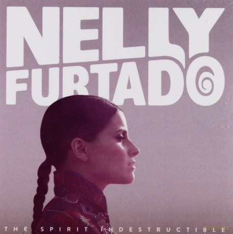 Nelly Furtado: The Spirit Indestructible [CD]