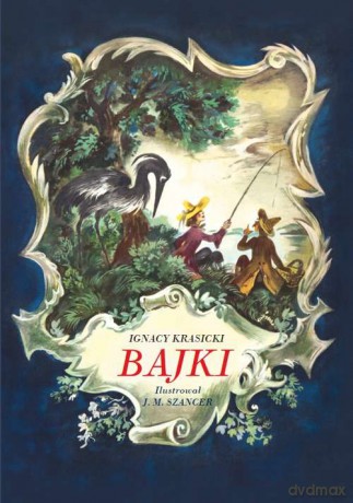 Bajki - Ignacy Krasicki [KSIĄŻKA]