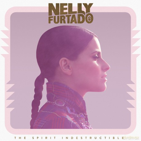 Nelly Furtado: The Spirit Indestructible (Deluxe) (ecopack) [2CD]