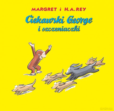 Ciekawski George i szczeniaczki Margret Rey, Hans Augusto Rey