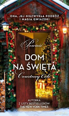 Dom na święta - Courtney Cole [KSIĄŻKA]