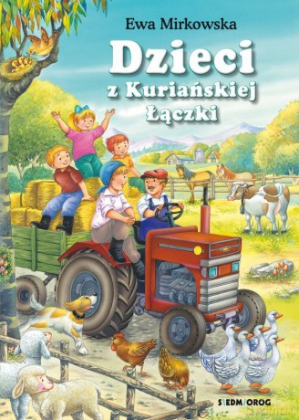 Dzieci z Kuriańskiej Łączki - Ewa Mirkowska [KSIĄŻKA]