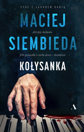 Kołysanka - Maciej Siembieda [KSIĄŻKA]