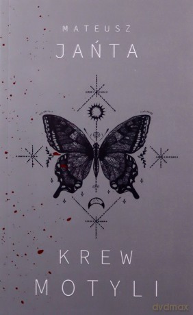 Krew Motyli - Mateusz Jańta [KSIĄŻKA]