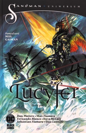 Lucyfer. Dziki gon. Sandman Uniwersum (Tom 3) - Dan Watters, Max Fiumara [KOMIKS]