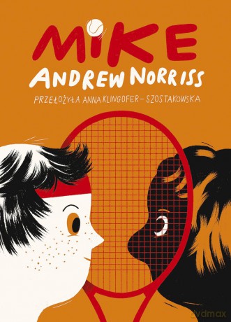 Mike - Andrew Norris [KSIĄŻKA]