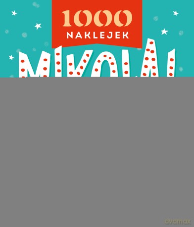 Mikołaj. 1000 naklejek [KSIĄŻKA]