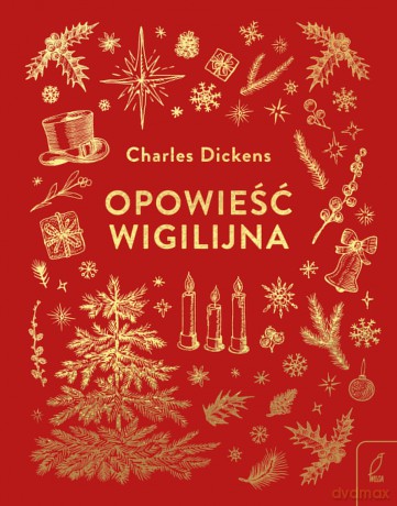 Opowieść wigilijna - Charles Dickens [KSIĄŻKA]